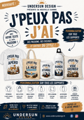 Nouvelle collection "J'PEUX PAS J'AI..." - Undersun Design