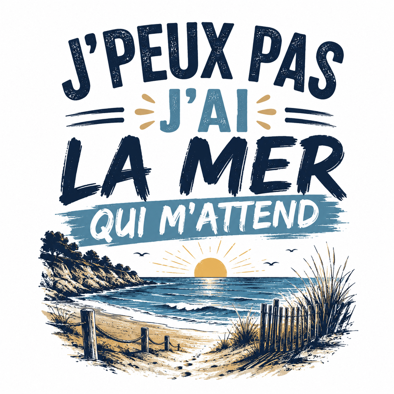Nouvelle collection "J'PEUX PAS J'AI..." - Undersun Design